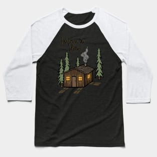 Find Joy In The Journey Cosy Cabin in the Woods Digital Illustration Baseball T-Shirt